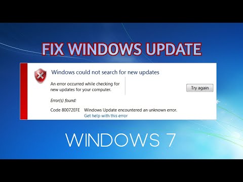 Fix Windows 7 update error 80072EFE