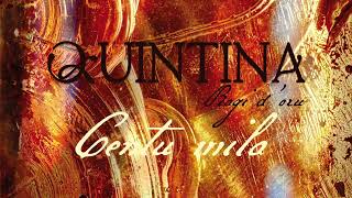 Centu mila - Quintina