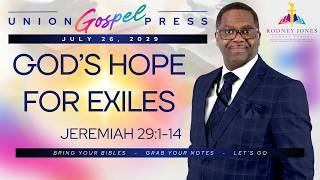 God's Hope For Exiles, Jeremiah 29:1-14, July 26, 2026, Union Gospel Sunday School Lesson