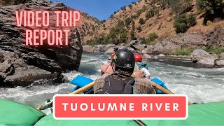 VTR No. 29: Rowing the Tuolumne River at 1300 CFS