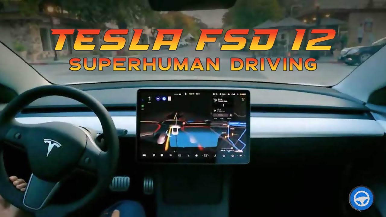 Tesla FSD 12: The Dawn of Superhuman Driving - YouTube