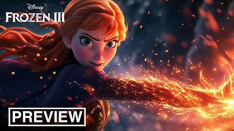 Frozen 3 (2027): NEW OFFICIAL PLOT