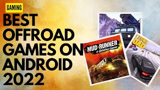 Top 5 Offroad Games for Android | latest gaming updates screenshot 3