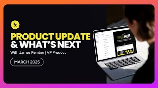 Komo Product Update | March 2025
