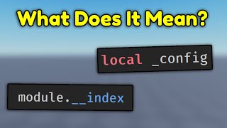 Underscores In Names.. Why | Roblox Studio