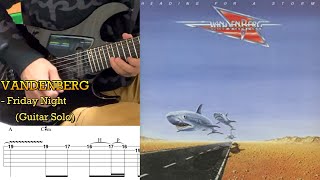 VANDENBERG - Friday Night - Guitar Solo (Covered by Kosuke) with TAB