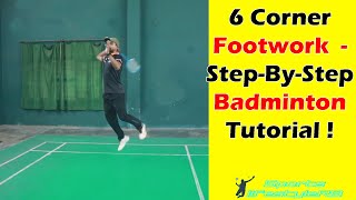 6 CORNERS FOOTWORK For Badminton beginners and intermediate players #badminton