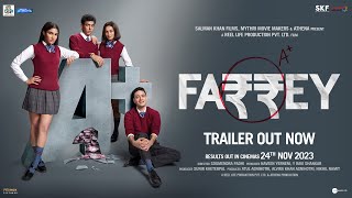 FARREY Official Trailer | Salman Khan | Alizeh | Soumendra Padhi | In Cinemas 24th November Image