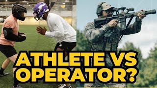 ATHLETE VS OPERATOR
