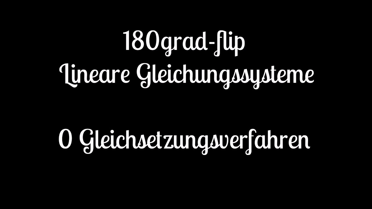 0 Lineare Gleichungssysteme - Gleichsetzungsverfahren ...