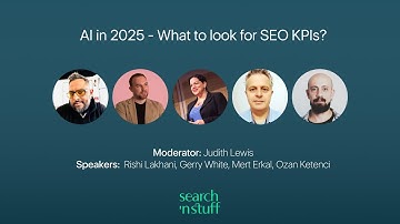 AI in 2025: What to look for in SEO KPIs? | Panel Discussion | SnS 2024 [EN]