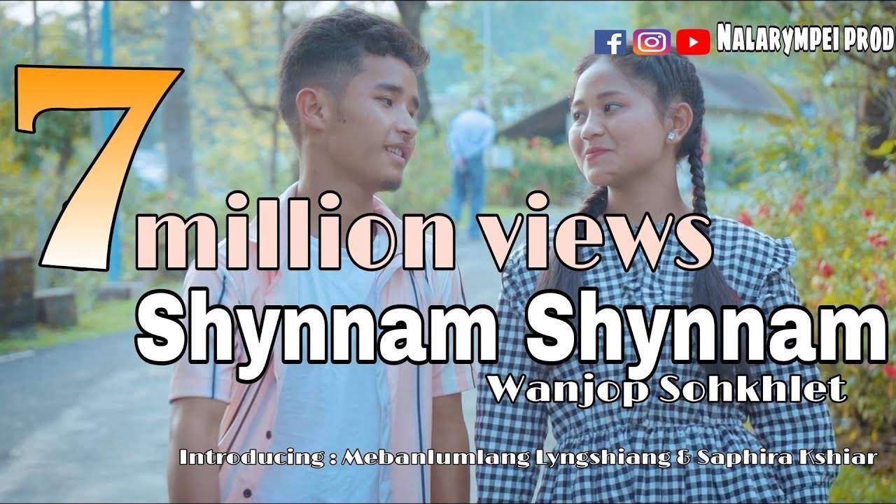 Shynnam shynnam | Wanjop Sohkhlet | New official music video| war pynursla.