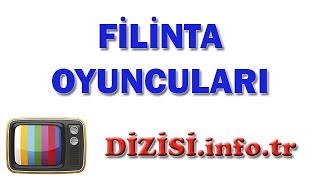 Filinta Dizisi Oyuncuları, Oyuncu Kadrosu, Gerçek İsimleri, Rolleri