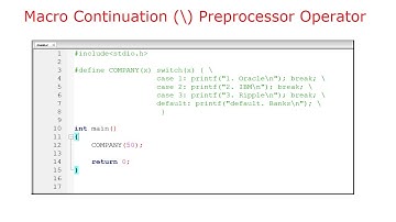 Macro Continuation (\)  Preprocessor Operator: C Program