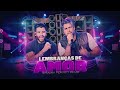 LEMBRANÇAS DE AMOR - Leo Chaves, Gusttavo Lima (Samuka Pefect Remix)