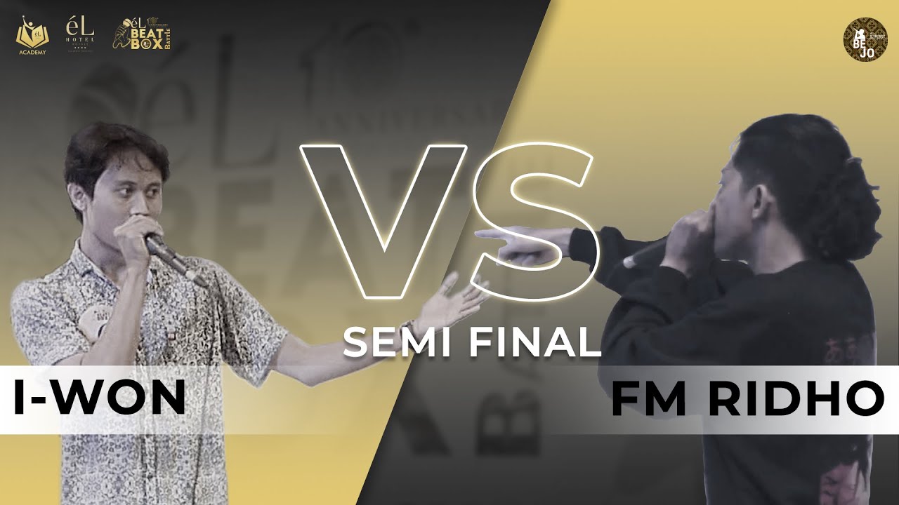EL BEATBOX BATTLE SEMI FINAL - I WON vs FM RIDHO