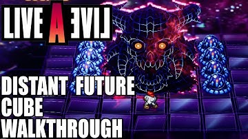 Live A Live Remake - The Distant Future Walkthrough (Cube)