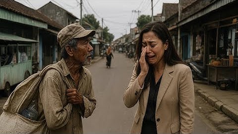 Wanita Kaya Ini Menangis Saat Melihat KAKEK