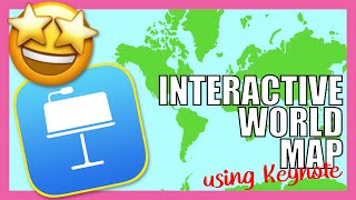 Creating an Interactive World Map on Keynote