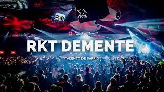 RKT DEMENTE  - DJ TITI - ( Talento De Barrio 1# )