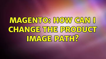 Magento: How can I change the product image path?