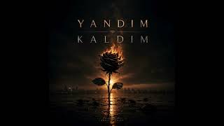 Yandim Kaldim