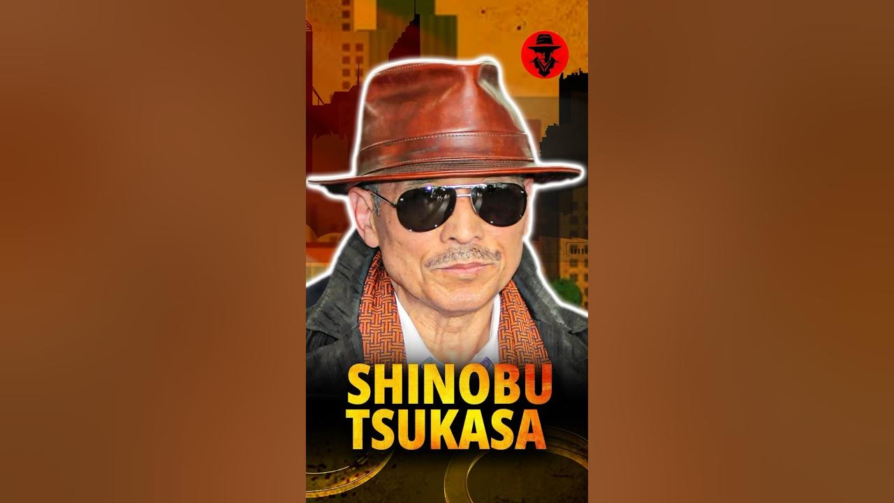Mysterious Yakuza Boss Shinobu Tsukasa. Unveiling the Facts! YouTube