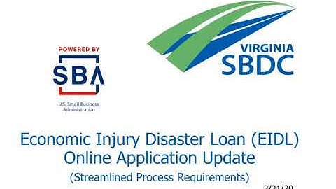 Update: Streamlined Online Application for Economic Injury Disaster Loan (EIDL) Application- 4.01.20