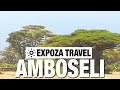 Amboseli (Kenya) Vacation Travel Video Guide
