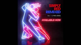 Simply Red Remixed Vol. 1 (1985 - 2000) - YouTube