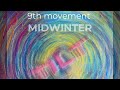 Midwinter - 9th Movement (December) of TiLT