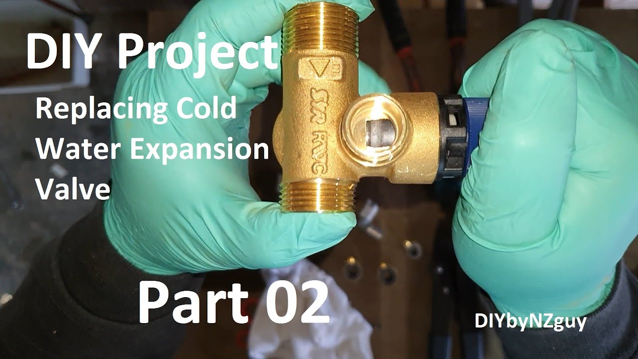 DIY Project Replacing Cold Water Expansion Valve Part 02