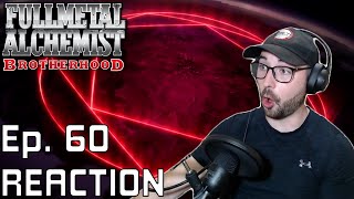 THE CIRCLE IS ACTIVATED Fullmetal Alchemist: Brotherhood Ep. 60 Reaction & Discussion