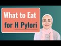 What to Eat for H Pylori