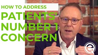 Weekly Practice Insights: Patients' #1 Concern