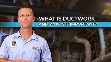 What is Ductwork and Why is it Important?