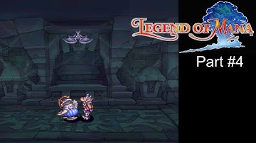 Legend of Mana - Guided Walkthrough - Part 04
