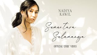 Nadiya Rawil - Sementara Selamanya |  Lyric Video