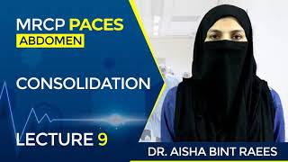 Consolidation | MRCP Paces | Chest | Lecture 9