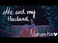 Me and my husband || NaruMitsu animatic || AJ SPOILERS ||