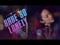 BABE SO LONELY  | MINH HẰNG | KARAOKE