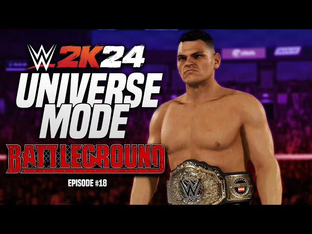 Battleground 2024 PLE! | WWE 2K24 Universe Mode | Episode 18 class=