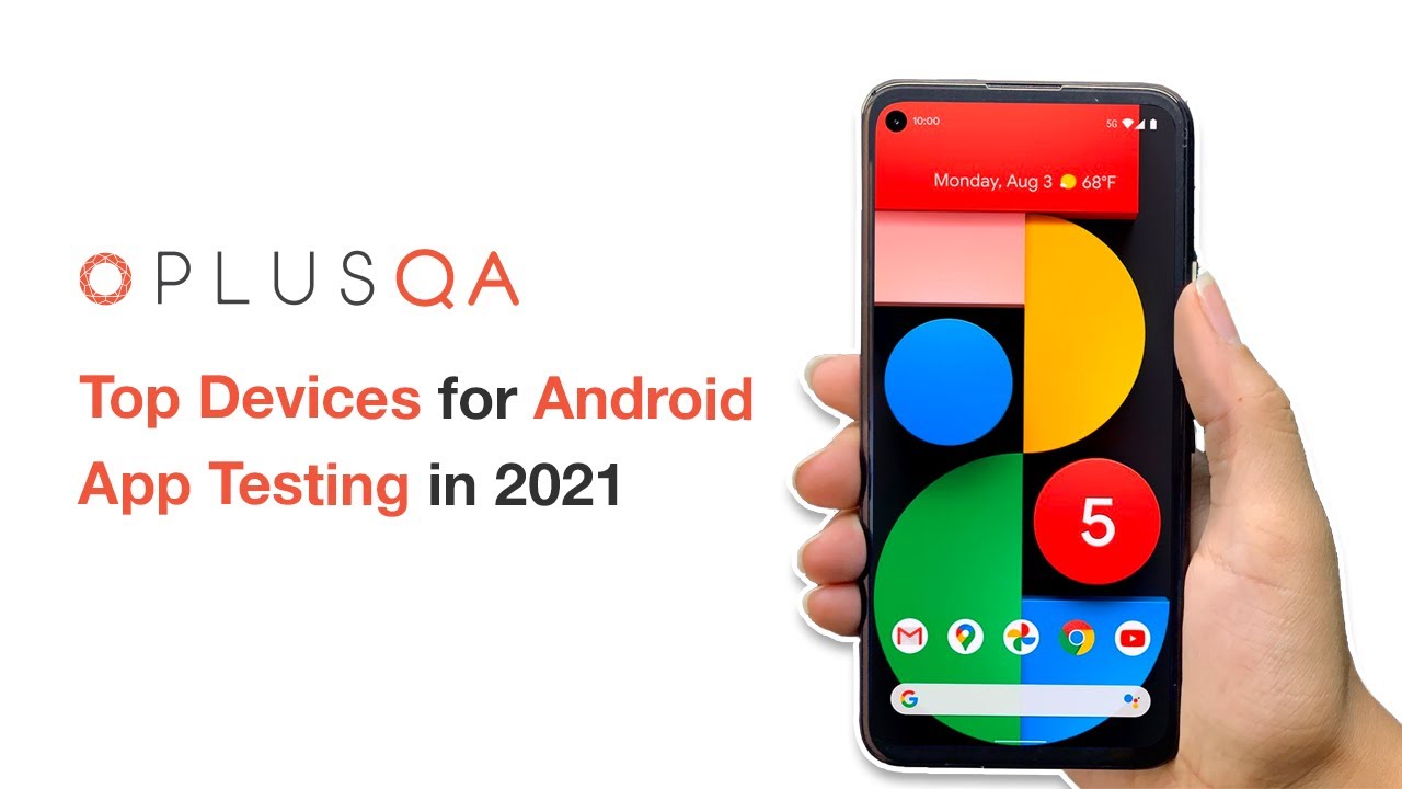 Top Devices for Android App Testing in 2021 - YouTube