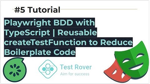 Playwright BDD with TypeScript | Reusable createTestFunction to Reduce Boilerplate Code
