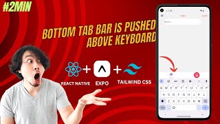 How to Fix Bottom Tab Bar Over Keyboard in React Native Expo 🚀