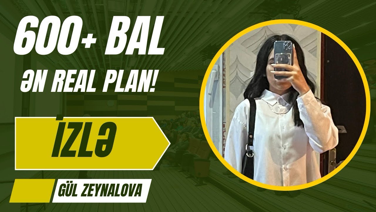 600+ BAL YIĞMAĞIN SİRLƏRİ| Abituriyentlər üçün Qızıl Məsləhətlər | Mütləq bax 🏆