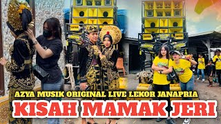 SASAK KISAH MAMAK JERI AZYA MUSIK LIVE LEKOR JANAPRIA 