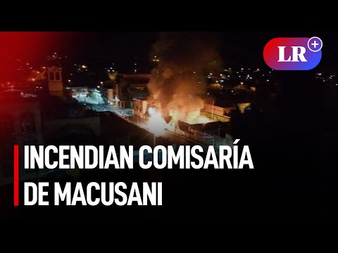 Puno: comuneros incendian comisaría de Macusani tras confirmarse muerte de rondera | #LR