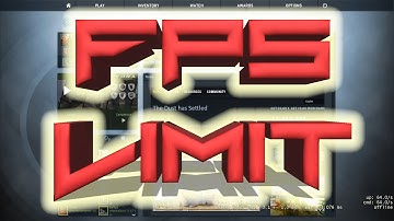 How to limit FPS (Frames Per Second) in Counter-Strike: Global Offensive (CS:GO)