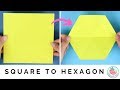 How to Make a Hexagon from a Square - YouTube